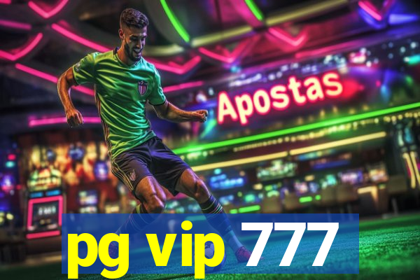 pg vip 777